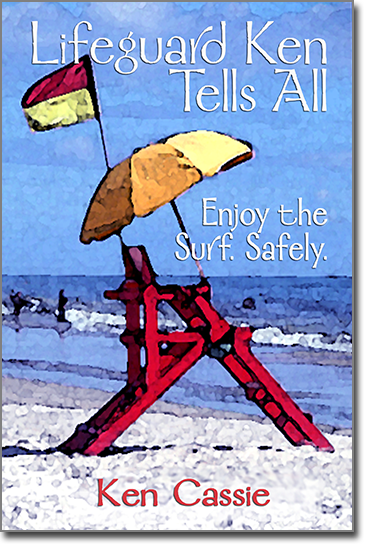 Lifeguard Ken Tells All Book Cover